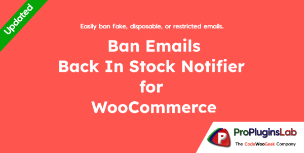 Ban Emails - Back In Stock Notifier for WooCommerce