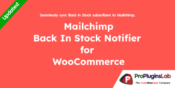 Mailchimp - Back In Stock Notifier for WooCommerce