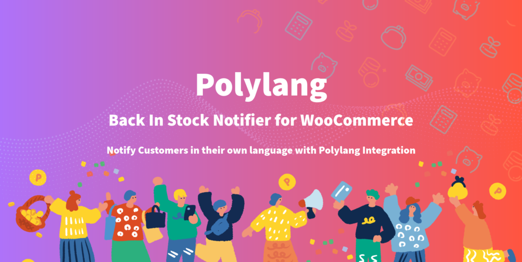 Polylang - Back In Stock Notifier for WooCommerce