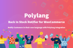 Polylang - Back In Stock Notifier for WooCommerce