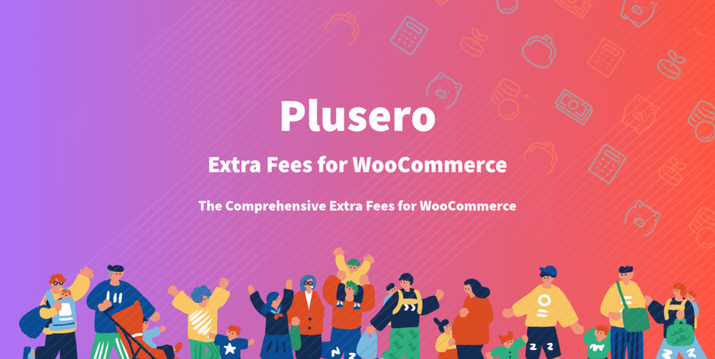 Plusero - Extra Fees for WooCommerce