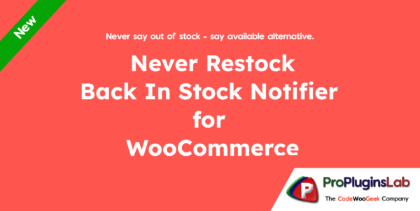 Never Restock - Back In Stock Notifier for WooCommerce