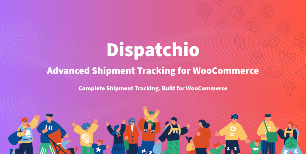 Dispatchio - Advanced Shipment Tracking for WooCommerce