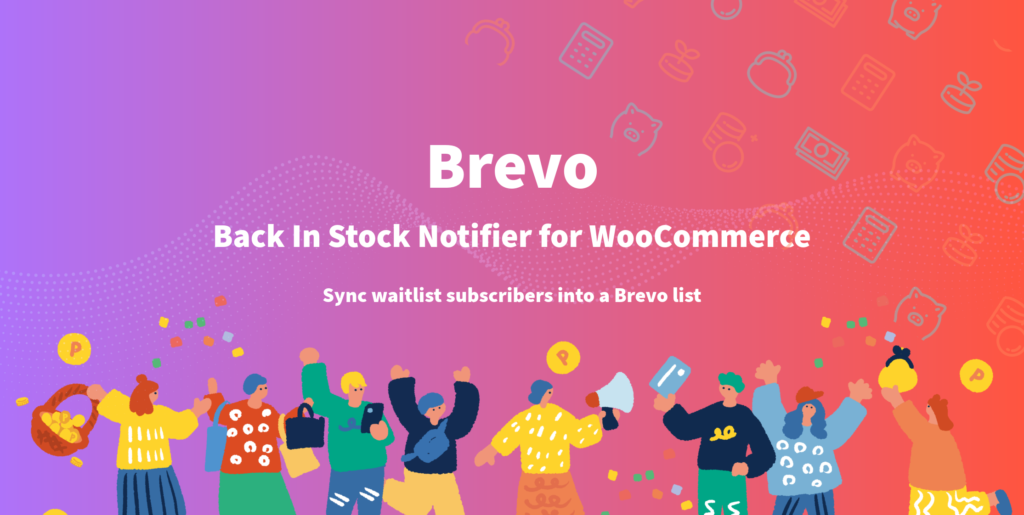 Brevo Add-on - Back In Stock Notifier for WooCommerce